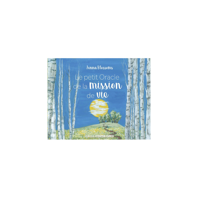 Le petit Oracle de la mission de vie